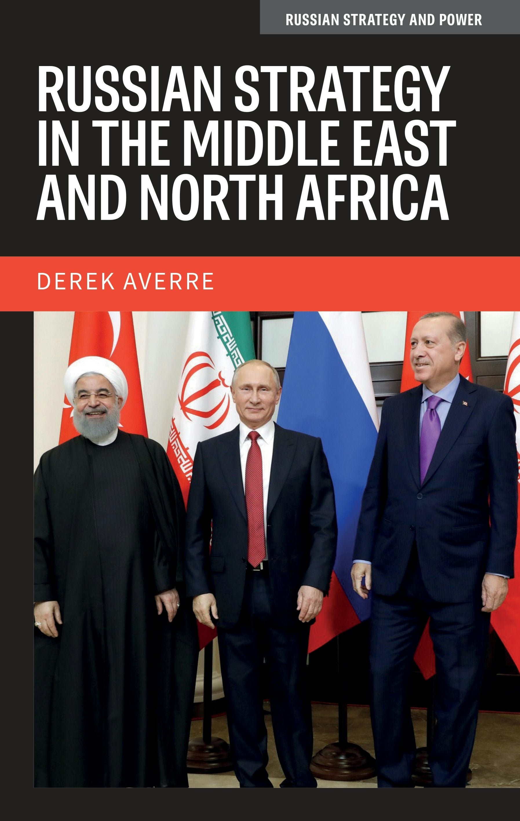 Book cover image for Russian strategy in the Middle East and North Africa ISBN: 9781526175816